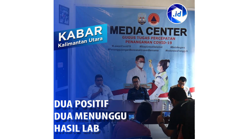 Dua Positif, Dua Menunggu Hasil Lab