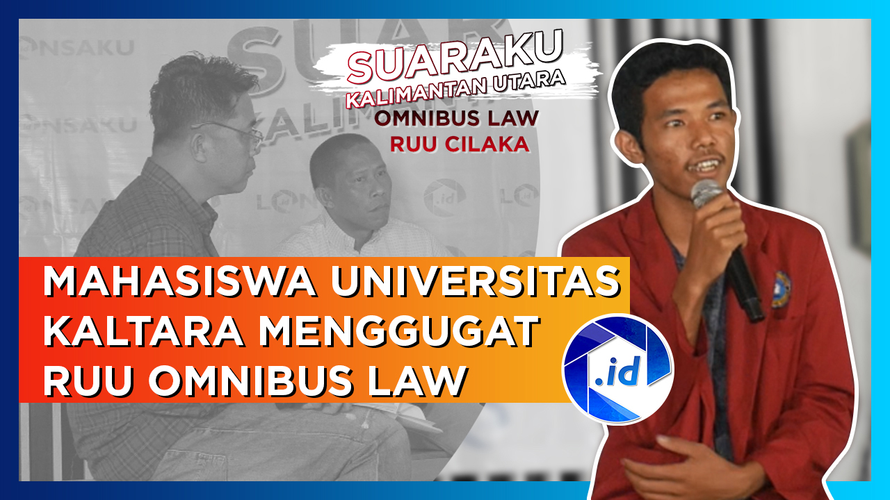 MAHASISWA UNIVERSITAS KALTARA MENGGUGAT RUU OMNIBUS LAW