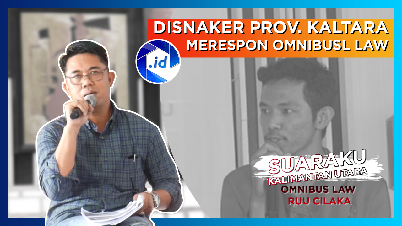 DISNAKER PROV.KALTARA MERESPON OMNIBUS LAW