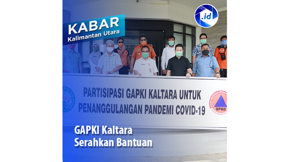 GAPKI Kaltara Serahkan Bantuan