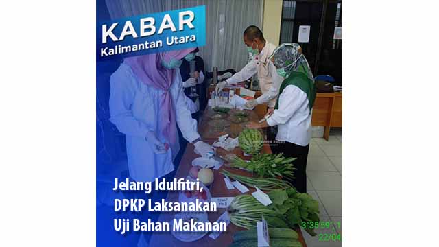 Jelang Idulfitri, DPKP Laksanakan Uji Bahan Makanan