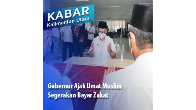 Gubernur Ajak Umat Muslim Segerakan Bayar Zakat