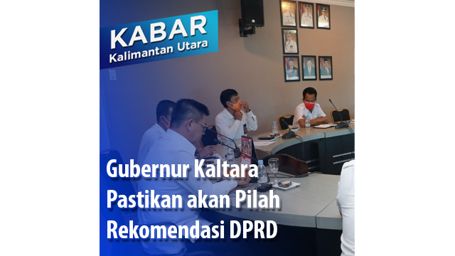 Gubernur Pastikan akan Pilah Rekomendasi DPRD