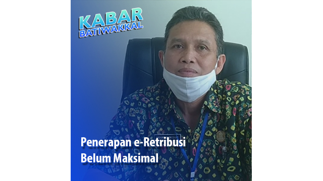 Penerapan e-Retribusi Belum Maksimal