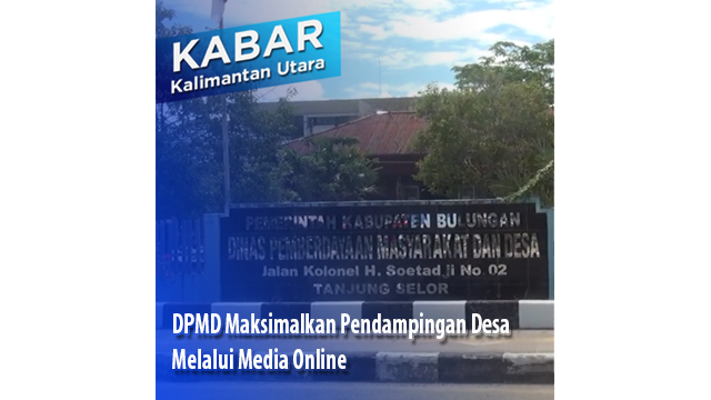 DPMD Maksimalkan Pendampingan Desa Melalui Media Online