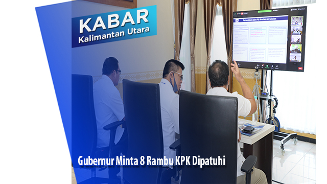 Gubernur Minta 8 Rambu KPK Dipatuhi