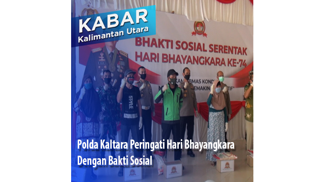 Polda Kaltara Peringati Hari Bhayangkara Dengan Bakti Sosial