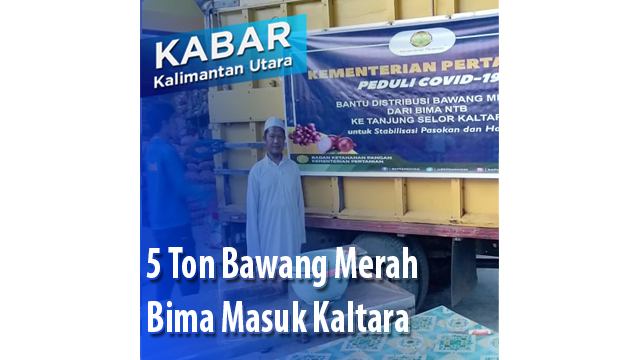 5 Ton Bawang Merah Bima Masuk Kaltara