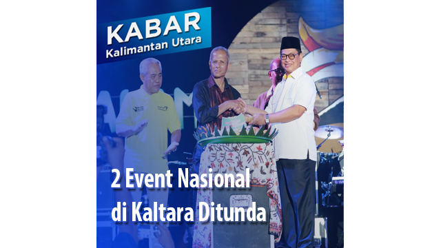 2 Event Nasional di Kaltara Ditunda