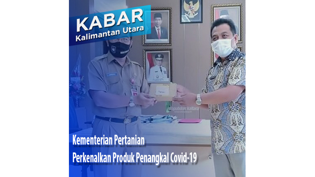 Kementerian Pertanian Perkenalkan Produk Penangkal Covid-19