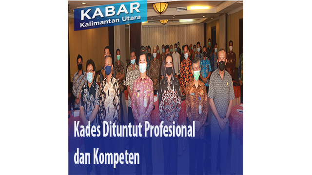 Kades Dituntut Profesional dan Kompeten