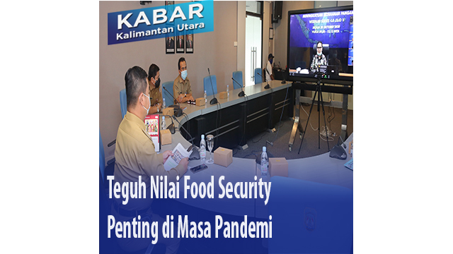 Teguh Nilai Food Security Penting di Masa Pandemi