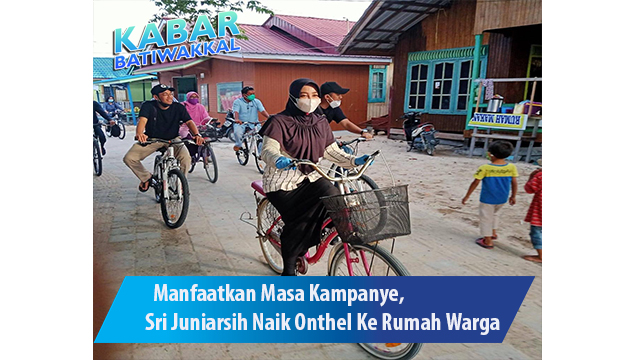 Manfaatkan Masa Kampanye, Sri Juniarsih Naik Onthel Ke Rumah Warga