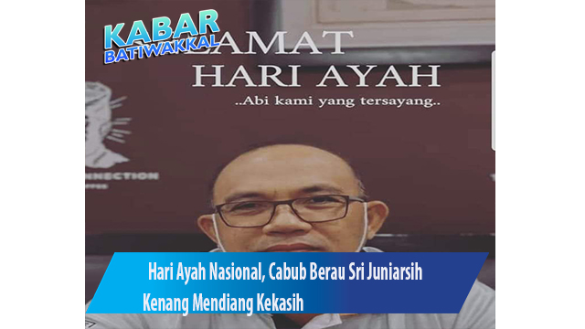 Hari Ayah Nasional, Sri Juniarsih Kenang Mendiang Kekasih