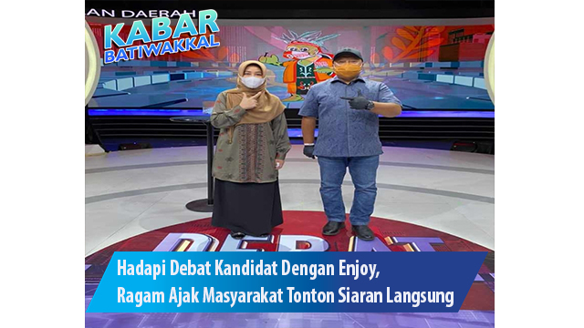 Hadapi Debat Kandidat Dengan Enjoy, Ragam Ajak Masyarakat Tonton Siaran Langsung