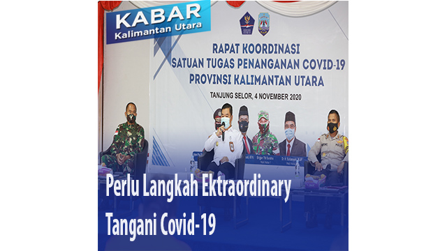 Perlu Langkah Ektraordinary Tangani Covid-19