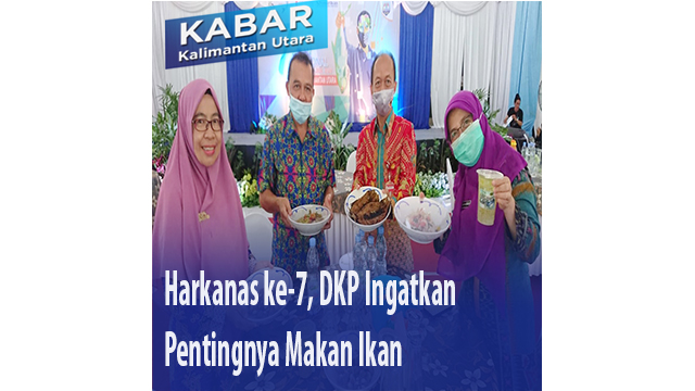 Harkanas ke-7, DKP Ingatkan Pentingnya Makan Ikan