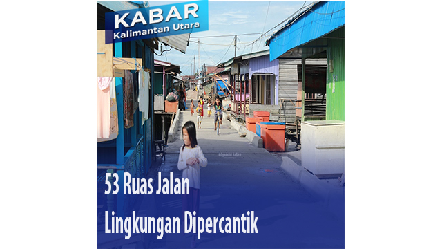 53 Ruas Jalan Lingkungan Dipercantik