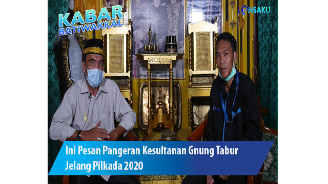 PART ( 2 ) Ini Pesan Pangeran Kesultanan Gunung Tabur Jelang Pilkada Berau 2020