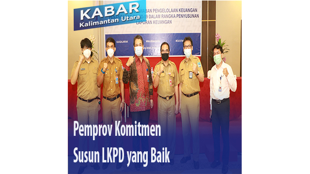 Pemprov Komitmen Susun LKPD yang Baik