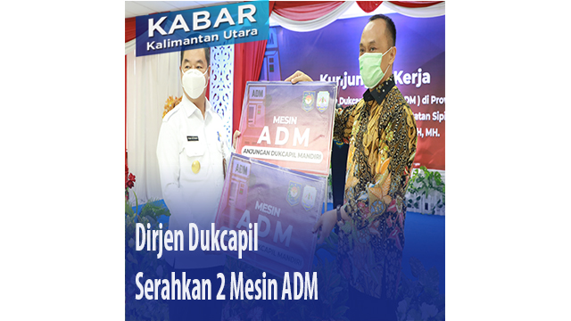 Dirjen Dukcapil Serahkan 2 Mesin ADM