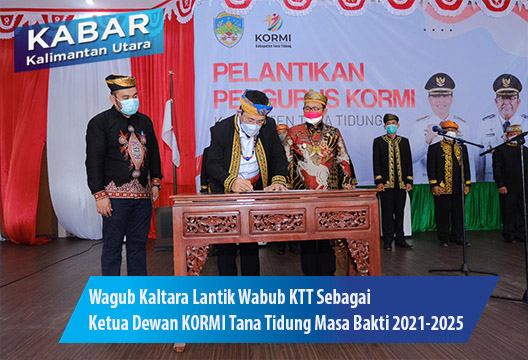 Wagub Kaltara Lantik Wabub KTT Sebagai Ketua Dewan KORMI Tana Tidung Masa Bakti 2021-2025